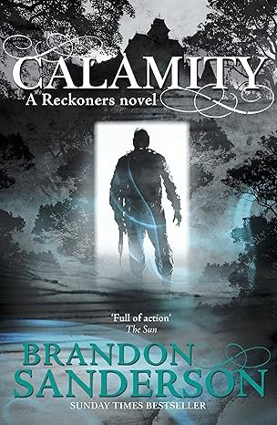 Calamity: A Reckoners Novel
