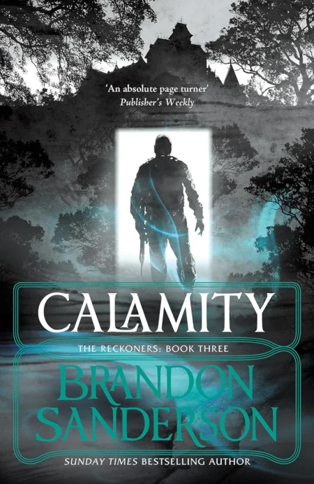Calamity: A Reckoners Novel