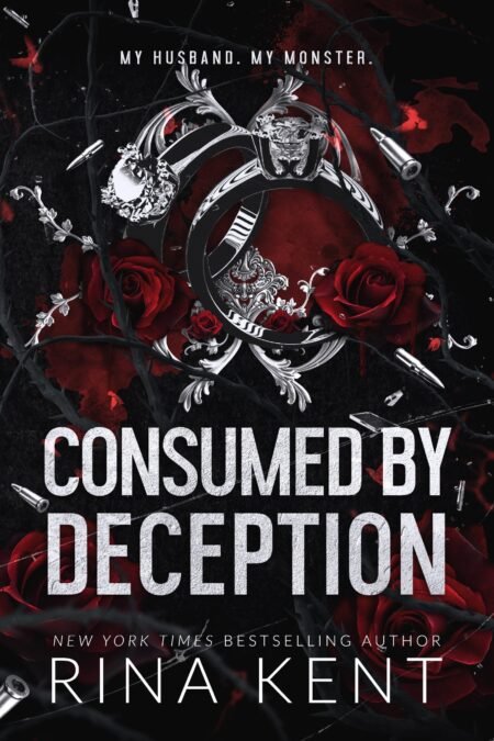 Consumed by Deception (Deception Trilogy #3)