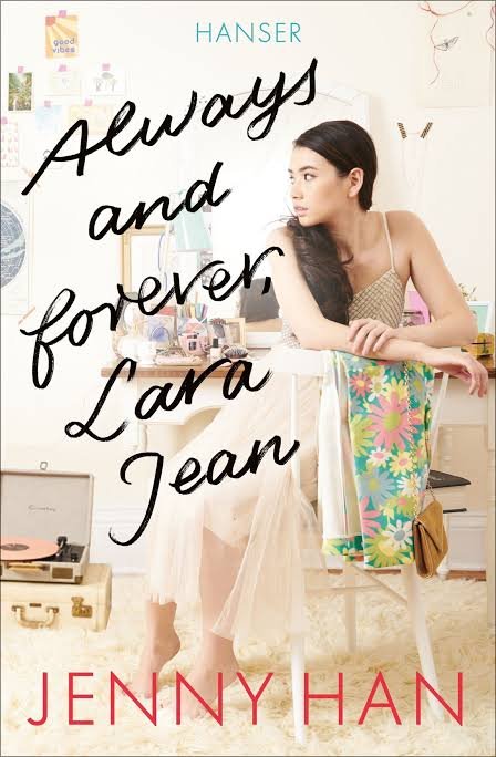 Always and Forever, Lara Jean