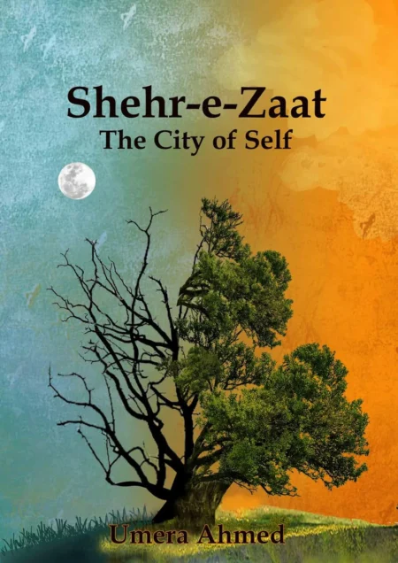 Shehr-e-Zaat (English version)
