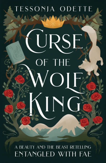 Curse of the Wolf King: A Beauty and the Beast Retelling