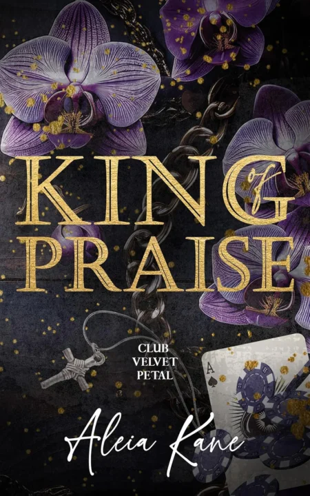 King of Praise (Club Velvet Petal Book 2)