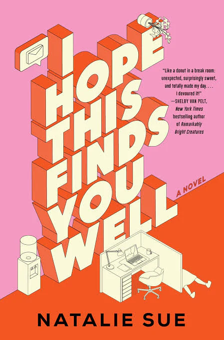 I Hope This Finds You Well Book